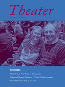 Theater Magazine Volume40, Number 3
