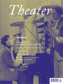 Theater Magazine Volume37, Number 1